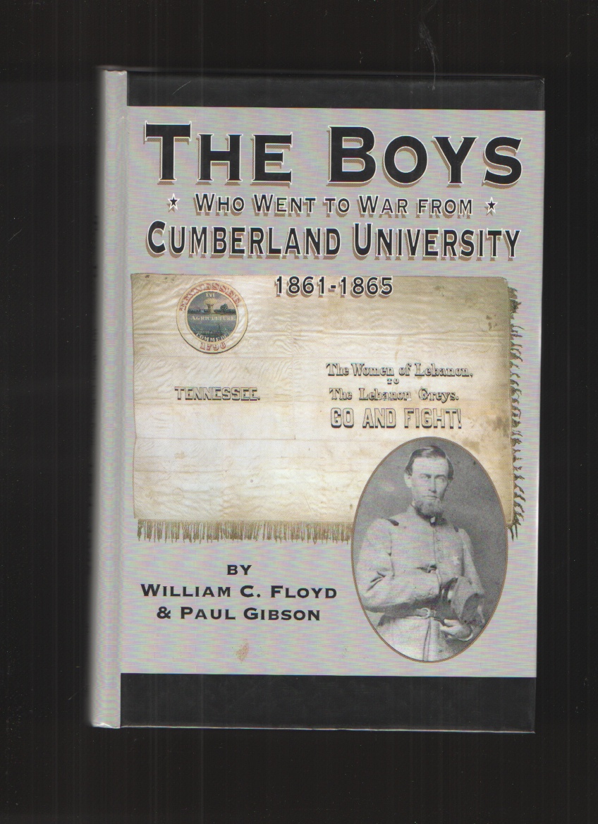 Image for The Boys Who Went to War from Cumberland University 1861-1865