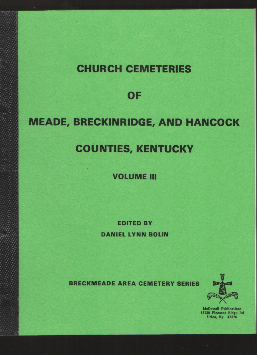 Image for Church Cemeteries of Meade, Breckinridge, and Hancock Counties, Kentucky, Vol. III