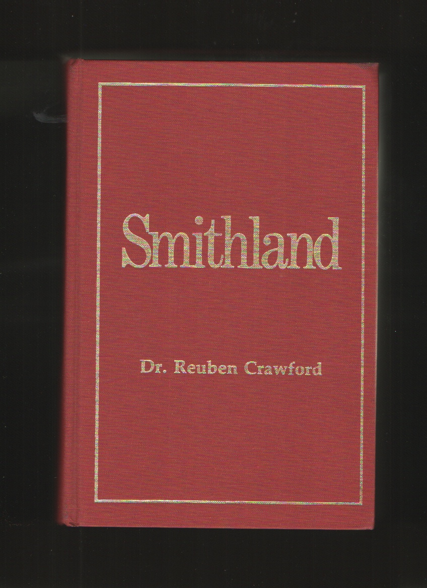 Image for Smithland A history of Smithland, Champ, Shady Grove, Warren Hollow, and the 25th District of Lincoln County, Tennessee