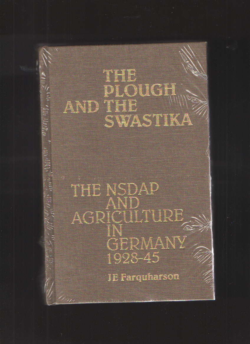 Image for The Plough and the Swastika The NSDAP and Agriculture in Germany, 1928-45