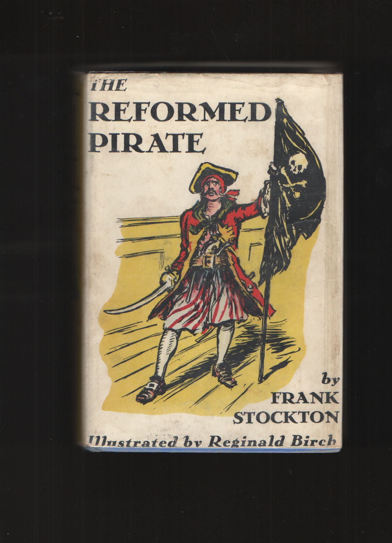 Image for The Reformed Pirate Stories from The Floating Prince, Ting-a-ling Tales, & The Queen's Museum