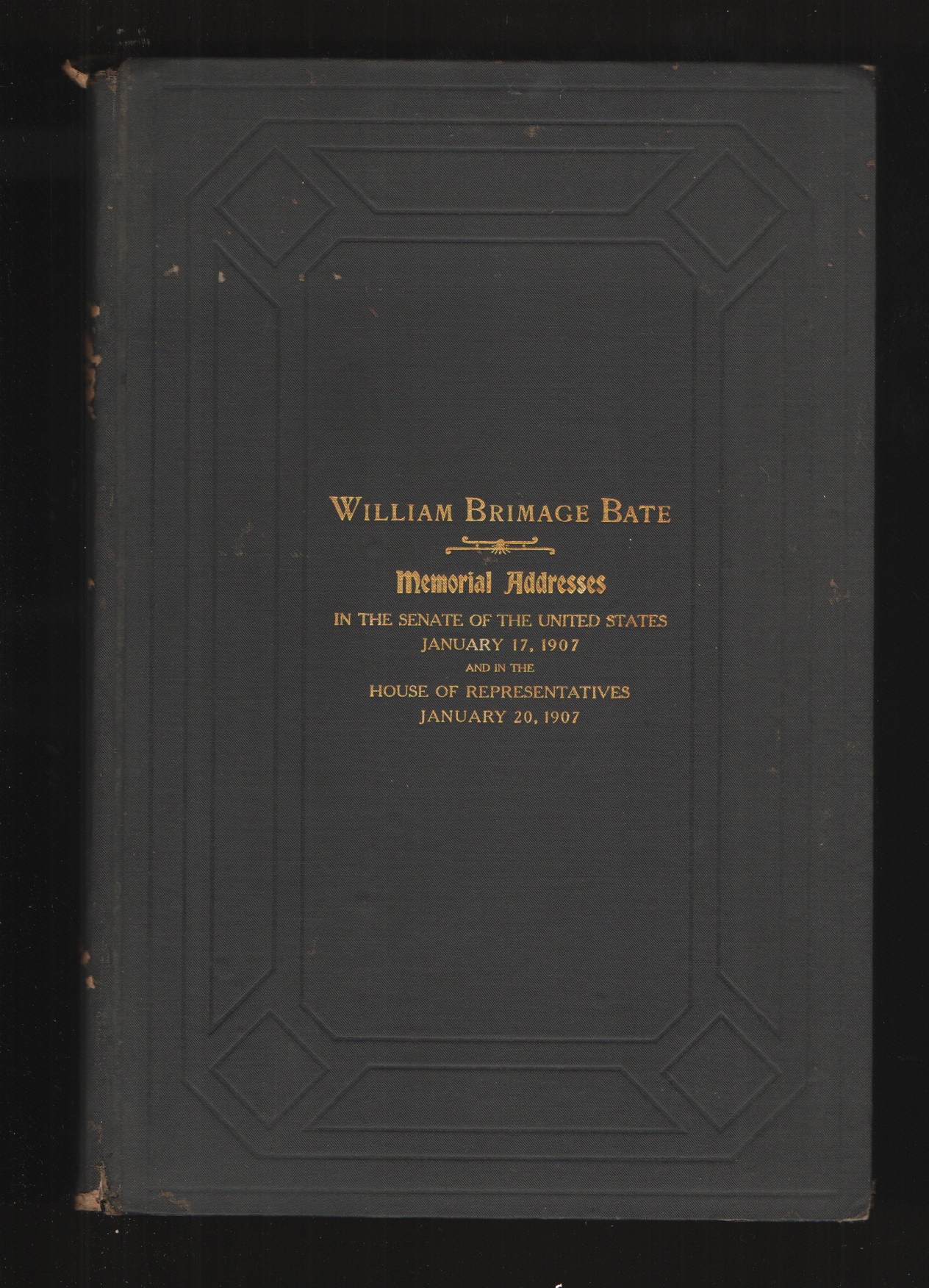 Image for William Brimage Bate Memorial Addresses January 1907