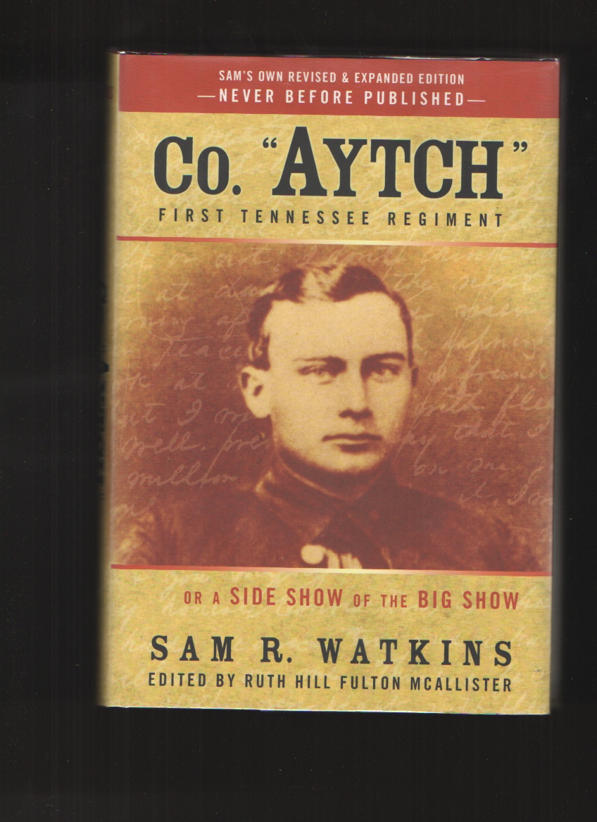 Image for Co. Aytch First Tennessee Regiment