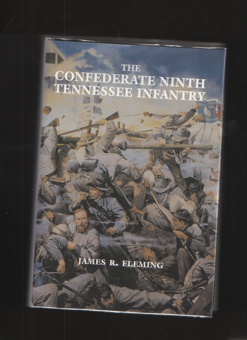 Image for Confederate Ninth Tennessee Infantry, The