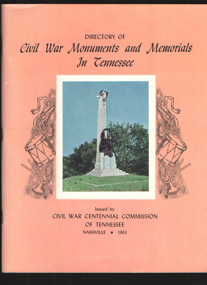 Directory of Civil War Monuments and Memorials in Tennessee Image for Directory of Civil War Monuments and Memorials in Tennessee