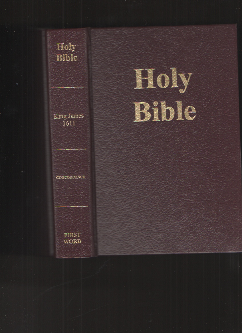 Image for Self-Pronouncing Edition, the Holy Bible, King James 1611 Containing the Old and New Testaments