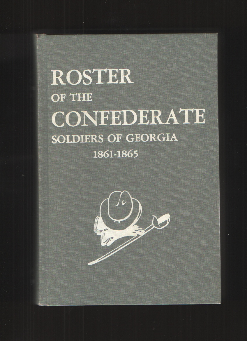 Image for Roster of the Confederate Soldiers of Georgia 1861-1865, Volume 4