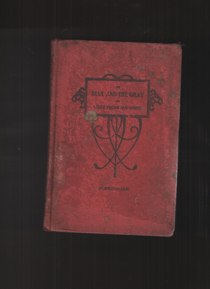 Image for The Blue and The Gray and Other Poems and Songs