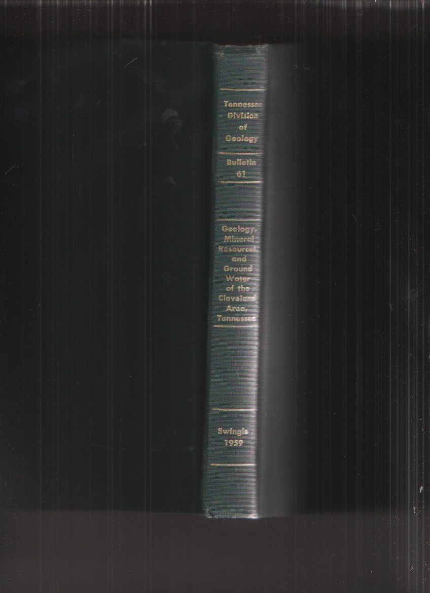Image for Geology, Mineral Resources, and Ground Water of the Cleveland Area, Tennessee Division of Geology, State of Tennessee