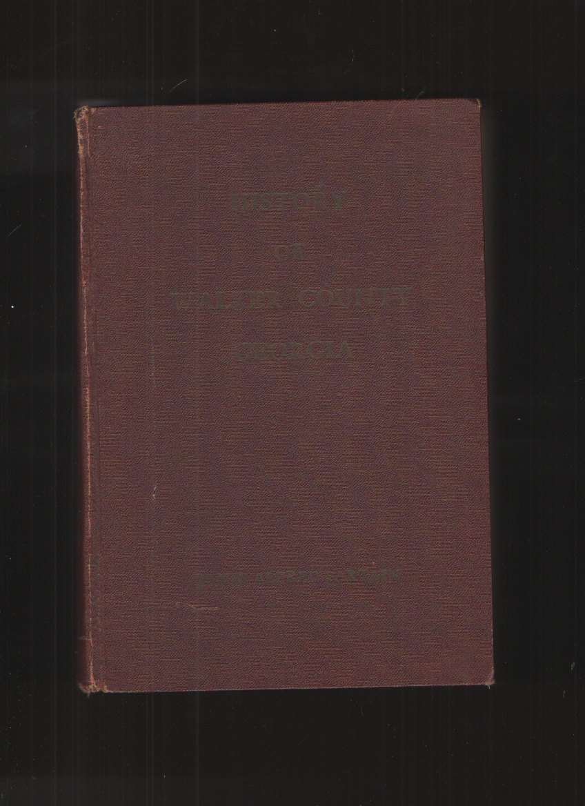 Image for History of Walker County, Georgia