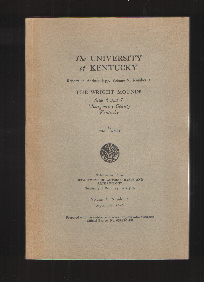 Image for The Wright Mounds Sites 6 and 7 Montgomery County Kentucky