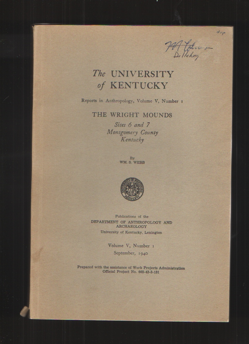 Image for The Wright Mounds Sites 6 and 7 Montgomery County Kentucky