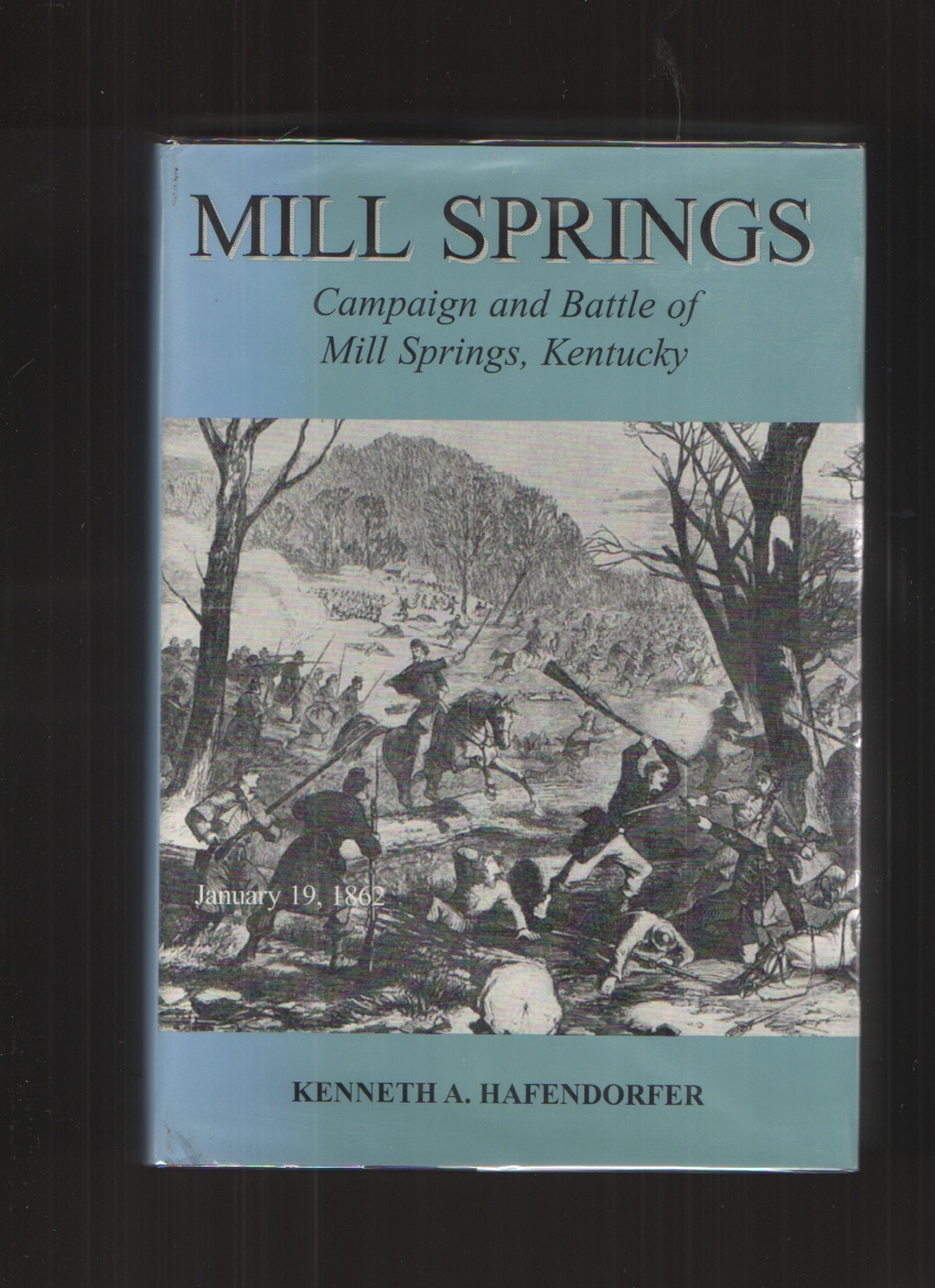 Mill Springs Campaign and battle of Mill Springs, Kentucky Image for Mill Springs Campaign and battle of Mill Springs, Kentucky