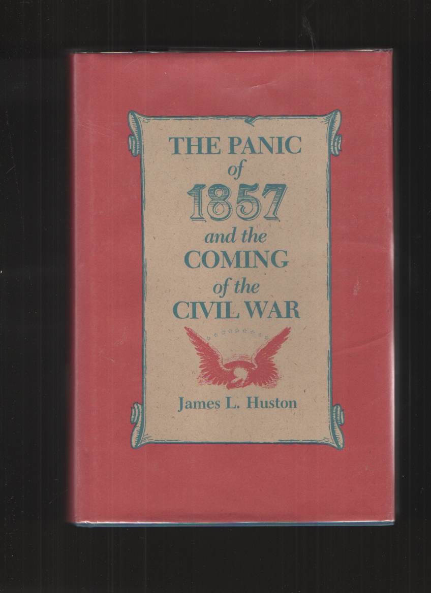 Image for The Panic of 1857 and the Coming of the Civil War