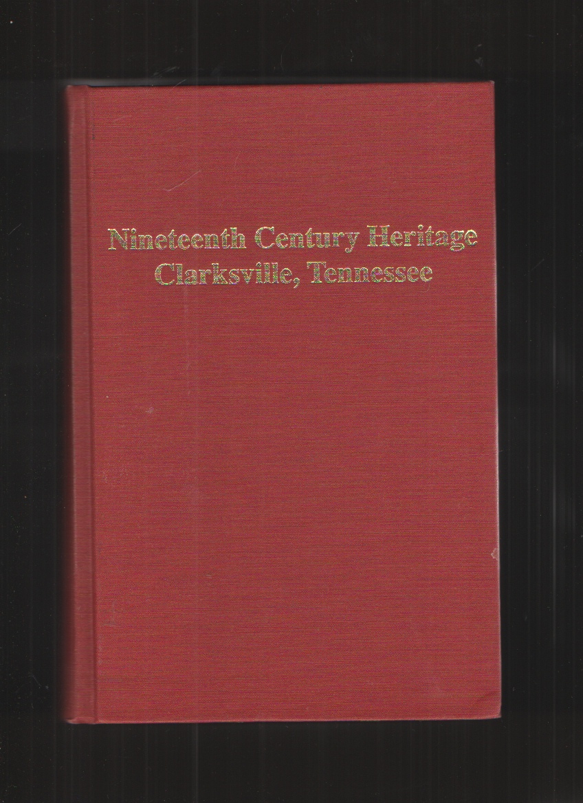Image for Nineteenth Century Heritage Clarksville, Tennesse
