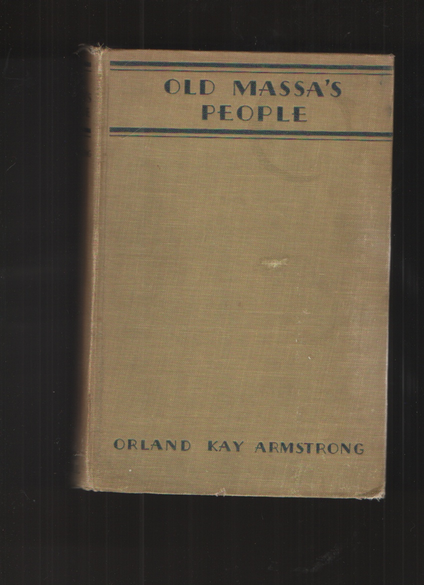 Image for Old Massa's People The Old Slaves Tell Their Story
