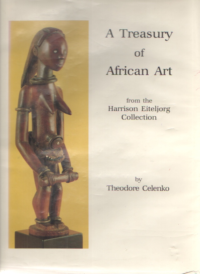 Image for A Treasury of African Art from the Harrison Eiteljorg Collection